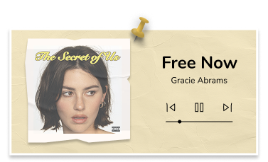 Free Now by Gracie Abrams