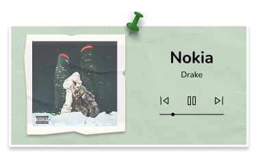 Nokia by Drake
