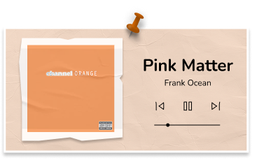 Pink Matter by Frank Ocean